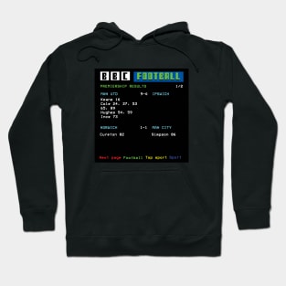 90s Nostalgia TV Football Results Dad Gift Hoodie
